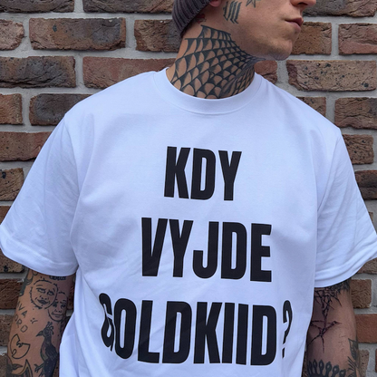 KDY VYJDE GOLDKIID? BÍLÉ TRIKO