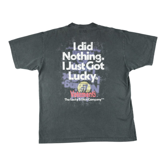 VETEMENTS I DID NOTHING I GOT LUCKY TRIKO