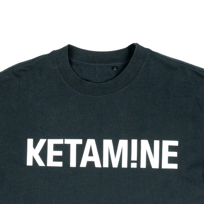 KETAM!NE TEE
