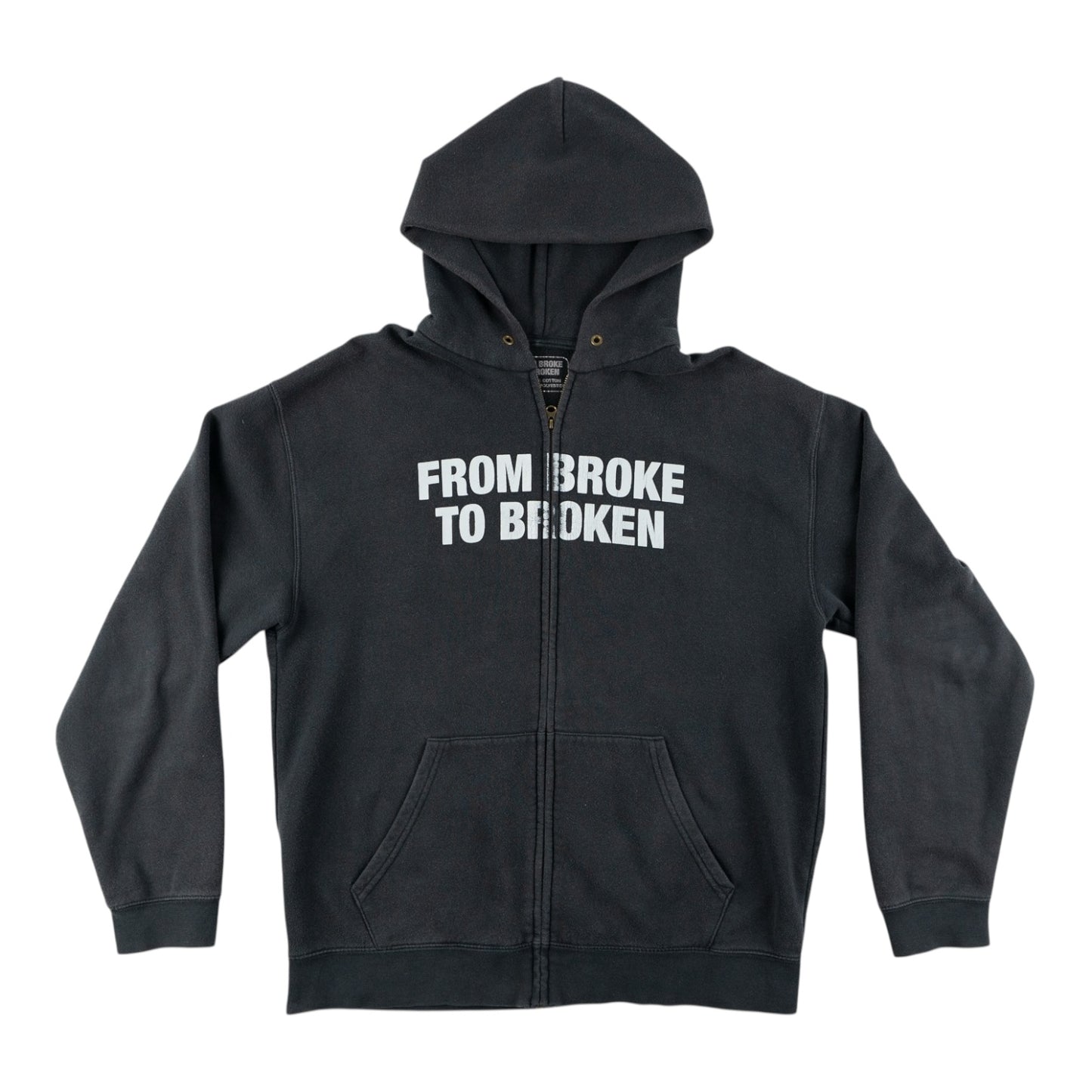 FROM BROKE TO BROKEN HOODIE