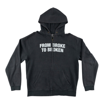 FROM BROKE TO BROKEN HOODIE